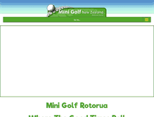 Tablet Screenshot of minigolfrotorua.co.nz